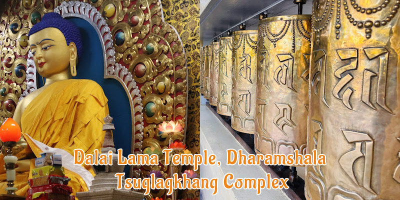 Dalai Lama Temple, Dharamshala | Tsuglagkhang Complex