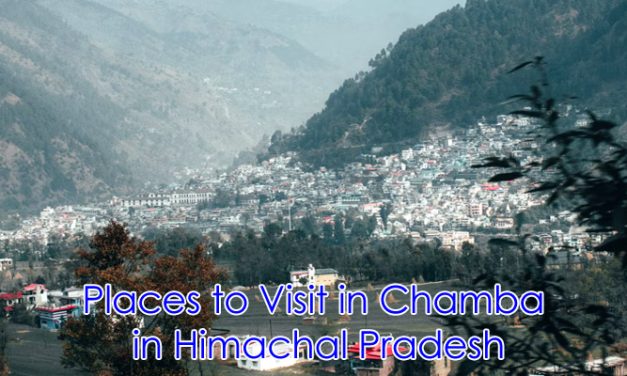 Explore Chamba Himachal : History, Temples & Natural Beauty