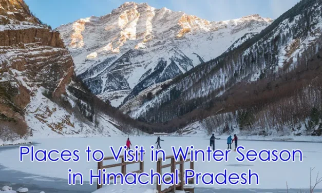 Best 10 places to visit in Himachal Pradesh in winter